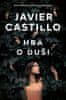 Javier Castillo: Hra o duši