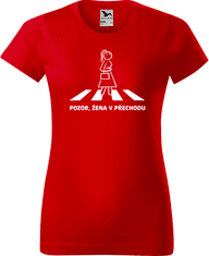 Hobbytriko Vtipné tričko - Pozor, žena v přechodu Barva: Fuchsia red (49), Velikost: S