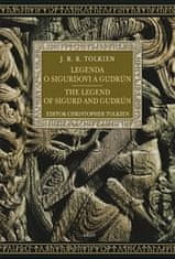 Tolkien J. R. R.: Legenda o Sigurdovi a Gudrún / The Legend of Sigurd and Gudrún