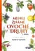 Marián Komžík: Menej známe ovocné druhy I.