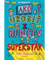 Fragment Ako urobiť z rodičov superstar