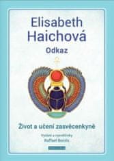 Odkaz - Elisabeth Haichová