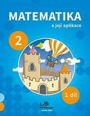 Matematika a její aplikace 2 – 2. díl