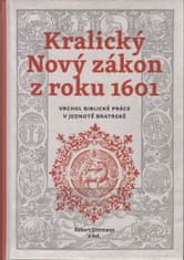 Robert Dittmann: Kralický Nový zákon z roku 1601 - Vrchol biblické práce v jednotě bratrské