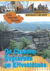 Ivo Paulík: Od Českého Švýcarska po Křivoklátsko Ottův turistický průvodce