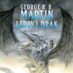 George R.R. Martin: Ledový drak