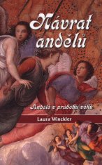 Laura Winckler: Návrat andělů - Andělé v průběhu věků