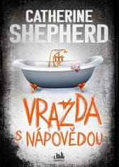 Catherine Shepherdová: Vražda s nápovědou