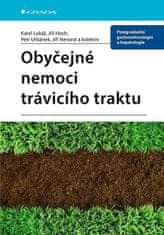  Karel Lukáš; Jiří Hoch; Petr Urbánek;: Obyčejné nemoci trávicího traktu