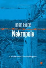 Boris Pahor: Nekropole