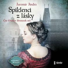 Jaromír Jindra: Spiklenci z lásky - audioknihovna