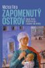 Michal Téra: Zapomenutý ostrov - Západ, Rusko, střední Evropa a otázka naší identity