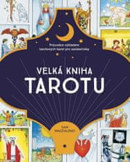 Sam Magdaleno: Velká kniha tarotu