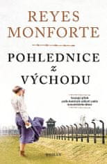 Reyes Monforte: Pohlednice z východu