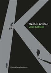 Stephen Amidon: Ulice Kobylek