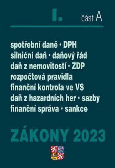 Zákony I A/2023 Daňové zákony