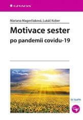 Mariana Magerčiaková; Lukáš Kober: Motivace sester - po pandemii covidu-19