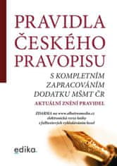 kolektiv autorů: Pravidla českého pravopisu s kompletním zapracováním MŠMT ČR