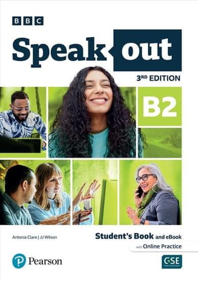 Clare Antonia, Wilson J.J.: Speakout B2 Student´s Book and eBook with Online Practice, 3rd Edition