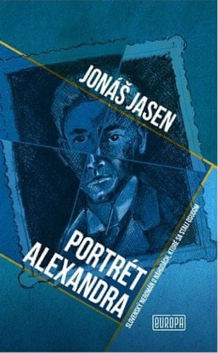 Jonáš Jasen: Portrét Alexandra