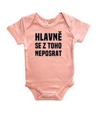 Hobbytriko Vtipné body pro miminko - Hlavně se z toho neposrat Barva: Světle růžová, Velikost: 3-6 m, Délka rukávu: Krátký rukáv