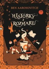 Historky z Rozmaru - Ben Aaronovitch