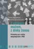 Bittmannová Lenka a kolektiv: Z chlapce mužem, z dívky ženou - Průvodce pro rodiče dospívajících s P