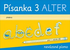 L. Bradáčová: Písanka 3 - Pro 1. ročník ZŠ nevázané písmo