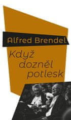 Alfred Brendel: Když dozněl potlesk