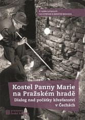 Kostel Panny Marie na Pražském hradě - Martin Wihoda