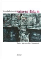 Variace na hlásku m - Veronika Košnarová